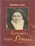 Bidden Met Teresia Van Lisieux