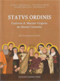 Status Ordinis Fratrum B. Mariae Virginis de Monte Carmelo, die 31 Decembris 2022