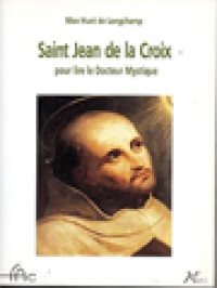 Image of Saint Jean De La Croix: Pour Lire Le Docteur Mystique