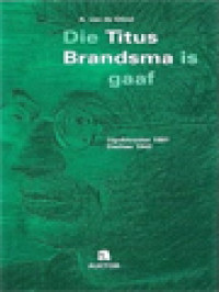 Titus Brandsma: Die Is Gaaf (Ugoklooster 1881 - Dachau 1942)