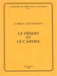 Le Désert Et Le Carmel