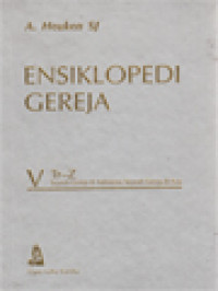 Ensiklopedi Gereja V: Tr - Z, Sejara Gereja Di Indonesia; Sejarah Gereja Di Asia