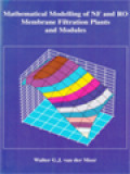 Mathematical Modelling Of NF And RO Membrane Filtration Plants And Modules