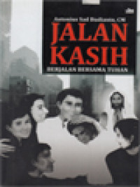 Jalan Kasih: Berjalan Bersama Tuhan