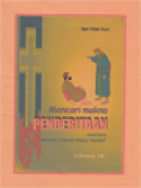 Image of Mencari Makna Penderitaan (Mencari Makna Hidup Konyol)