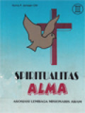 Spiritualitas Alma - Asosiasi Lembaga Misionaris Awam III