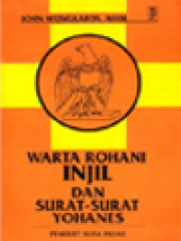 Image of Warta Rohani Injil Dan Surat-Surat Yohanes