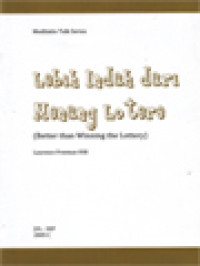 Image of Lebih Indah Dari Menang Lo Tere (Better Than Winning The Lottery)