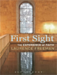 First Sight: The Experience Of Faith