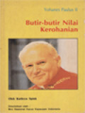 Yohanes Paulus II: Butir-Butir Nilai Kerohanian