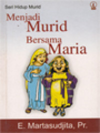 Menjadi Murid Bersama Maria