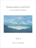 Conversations With God, Book I: An Uncommon Dialogue