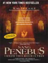 Sang Penebus: I Know This Much Is True