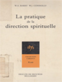 La Pratique De La Direction Spirituelle: Tradui De L'américain Par Gérard Quatrefages