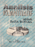Analisis Kuantitatif Untuk Data Sosial