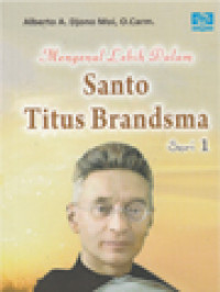 Image of Mengenal Lebih Dalam Santo Titus Brandsma (1)