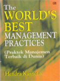 The World's Best Management Practices (Praktek Manajemen Terbaik Di Dunia)