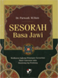 Image of Sesorah Basa Jawi: Wedharan Ingkang Winangun Sarasehan Mawi Gancaran Saha Sinawung Ing Tembang