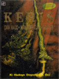 Keris: Daya Magic - Manfaat - Tuah - Misteri