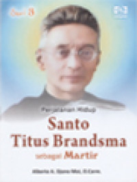 Image of Perjalanan Hidup Santo Titus Brandsma Sebagai Martir (3)