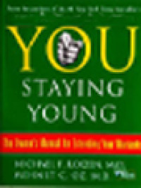 Image of You Staying Young: The Owner's for Extending Your Warranty