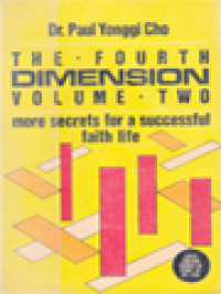 Image of The Fourth Dimension , Volume Two: More Secrets For A Successful Faith Life