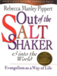 Image of Out Of The Salt Shaker & Into The World: Evangelism As A Way Of Life