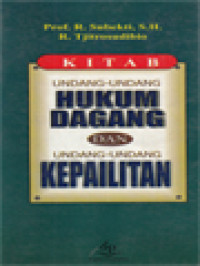 Image of Kitab Undang-Undang Hukum Dagang Dan Undang-Undang Kepailitan