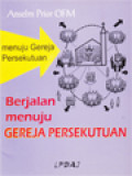 Berjalan Menuju Gereja Persekutuan