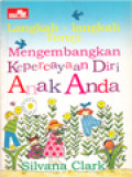 Langkah-Langkah Teruji Mengembangkan Kepercayaan Diri Andak Anda