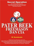 Pater Beek, Freemosan Dan CIA