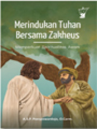 Image of Merindukan Tuhan Bersama Zakheus: Memperkuat Spiritualitas Awam
