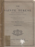 Vie De Sainte Thérèse Ecrite Par Elle-même, Traduite Sur Le Manuscrit Original