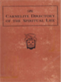 The Carmelite Directory Of The Spiritual Life (Translated From The Latin)