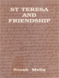 St Teresa And Friendship