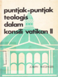 Image of Puncak-Puncak Teologis Dalam Konsili Vatikan II