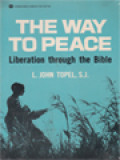 The Way To Peace: Liberation Through The Bible