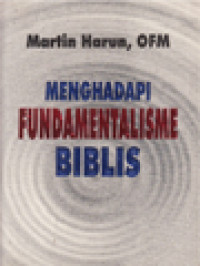 Menghadapi Fundamentalisme Biblis