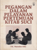 Pegangan Dalam Pelayanan Pertemuan Kitab Suci