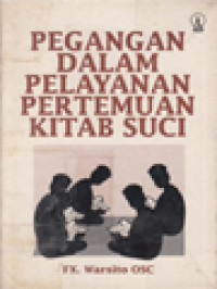 Image of Pegangan Dalam Pelayanan Pertemuan Kitab Suci