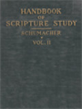 A Handbook Of Scripture Study II: The Old Testament