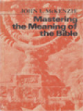 Mastering The Meaning Of The Bible