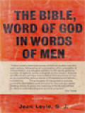 The Bible, Word Of God In Words Of Men