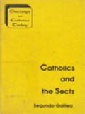 Catholics And The Sects