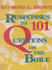 Responses To 101 Questions On The Bible