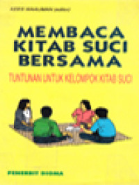 Membaca Kitab Suci Bersama: Tuntunan Untuk Kelompok Kitab Suci