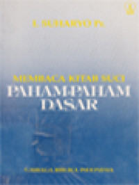 Membaca Kitab Suci Paham-Paham Dasar