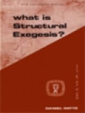 What Is Structural Exegesis ?