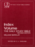 Index Volume The Daily Study Bible