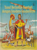 Yesus Yusuf Berjumpa Kembali Dengan Saudara-Saudaranya